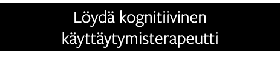 Löydä kognitiivinen käyttäytymisterapeutti